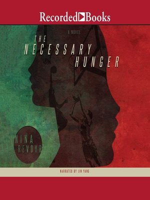 cover image of The Necessary Hunger